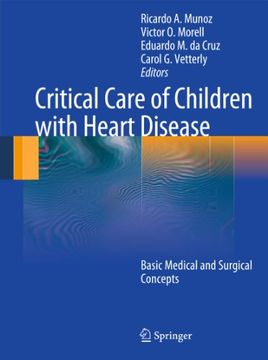 portada Critical Care of Children with Heart Disease: Basic Medical and Surgical Concepts (in English)