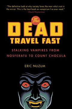 portada The Dead Travel Fast (en Inglés)
