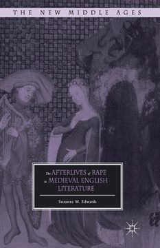 portada The Afterlives of Rape in Medieval English Literature (en Inglés)