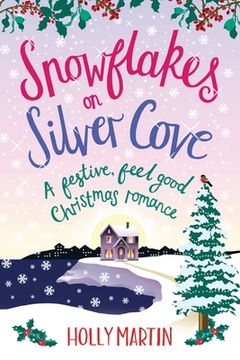 portada Snowflakes on Silver Cove: Large Print edition (en Inglés)