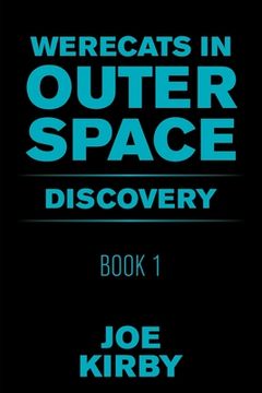 portada Werecats in Outer Space: Book 1 Discovery 