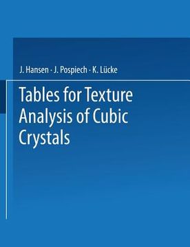 portada tables for texture analysis of cubic crystals (en Inglés)