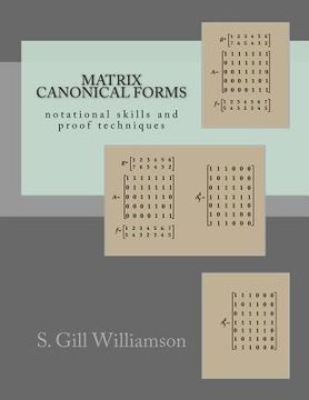 portada Matrix Canonical Forms: notational skills and proof techniques