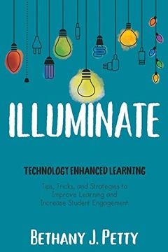 portada Illuminate: Technology Enhanced Learning (en Inglés)