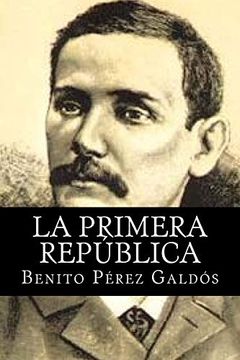 portada La Primera Republica (in Spanish)