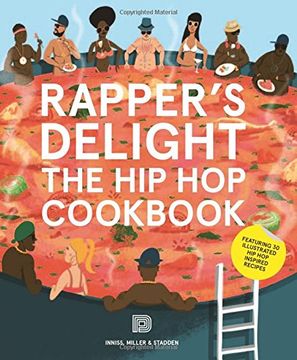 portada Rapper’s Delight: The Hip Hop Cookbook (en Inglés)