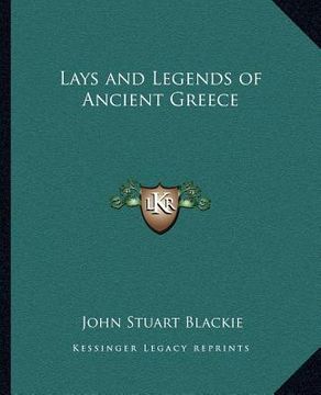 portada lays and legends of ancient greece (in English)