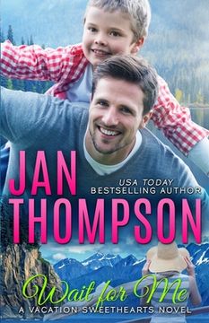 portada Wait for Me: Family Love Story in Alaska... A Christian Romance Novel with Suspense