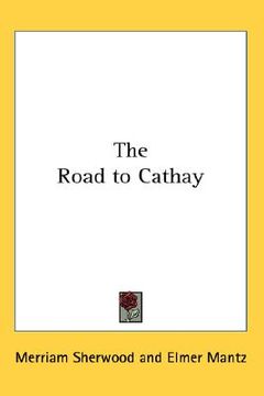 portada the road to cathay (en Inglés)