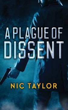 portada A Plague of Dissent (en Inglés)