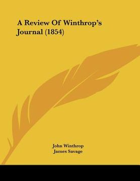 portada a review of winthrop's journal (1854) (en Inglés)