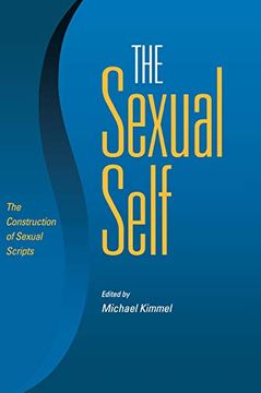 portada The Sexual Self: The Construction of Sexual Scripts (en Inglés)