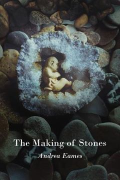 portada The Making of Stones (en Inglés)