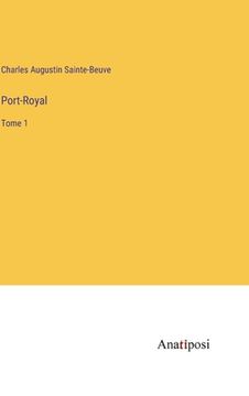 portada Port-Royal: Tome 1 (en Francés)