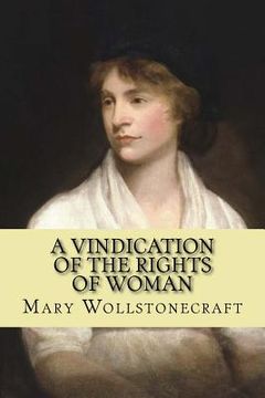 portada A vindication of the rights of woman (feminist Philosophy)