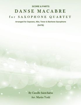 portada Danse Macabre for Saxophone Quartet (SATB): Score & Parts (14 Original Saxophone Quartets (Advanced Intermediate))