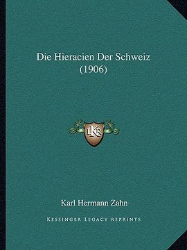 portada Die Hieracien Der Schweiz (1906) (in German)