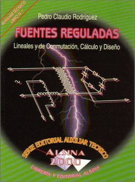 portada Fuentes Reguladas Lineales y de Conmutacion Calculo y Diseño (in Spanish)