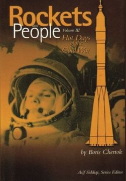 portada Rockets and People: Volume Iii: Hot Days of the Cold war (en Inglés)