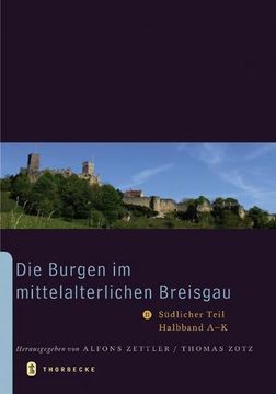 portada Die Burgen im Mittelalterlichen Breisgau ii (en Alemán)