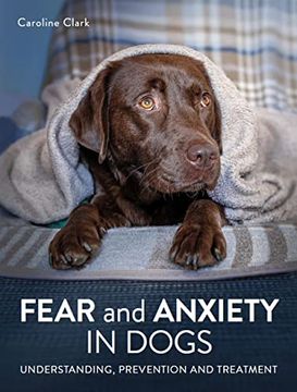 portada Fear and Anxiety in Dogs (en Inglés)