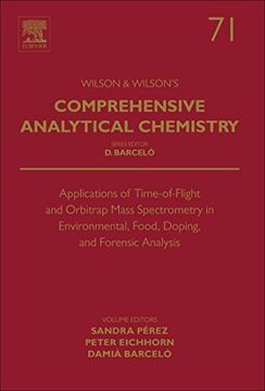 portada Applications of Time-Of-Flight and Orbitrap Mass Spectrometry in Environmental, Food, Doping, and Forensic Analysis de Elsevier(Elsevier)
