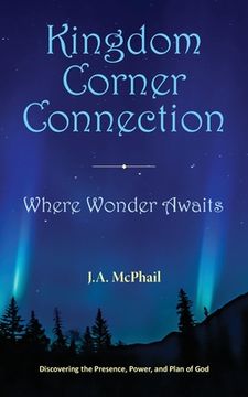 portada Kingdom Corner Connection: Where Wonder Awaits (en Inglés)