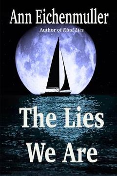 portada The Lies We Are: A Sandi Beck Murder Mystery (in English)