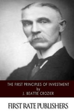 portada The First Principles of Investment (en Inglés)