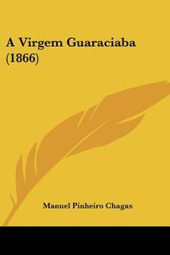 portada A Virgem Guaraciaba (1866)