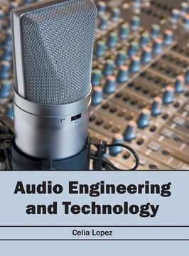 portada Audio Engineering and Technology (en Inglés)