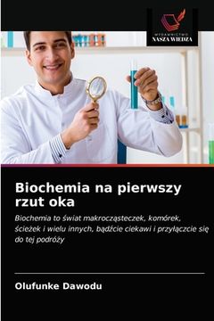portada Biochemia na pierwszy rzut oka (en Polaco)