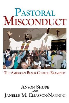 portada Pastoral Misconduct: The American Black Church Examined (in English)