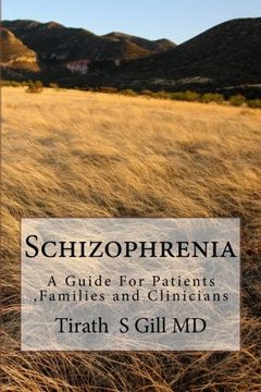 portada Schizophrenia: A Guide For Patients, Families and Clinicians (en Inglés)