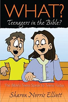 portada What? Teenagers in the Bible?