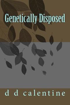portada Genetically Disposed (en Inglés)
