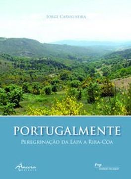 portada Portugalmente:peregrinaçao da lapa a Riba C"a