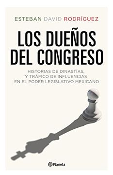 portada Los Dueños del Congreso (Spanish Edition)