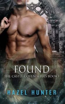 portada Found (Book One of the Castle Coven Series): A Witch and Warlock Romance Novel (en Inglés)