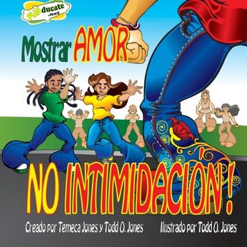 portada Mostrar Amor NO Intimidacion (Spanish Edition)