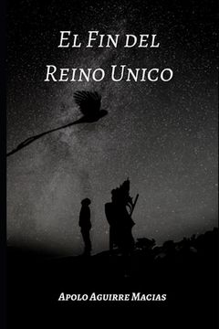 portada El fin del Reino Único (in Spanish)