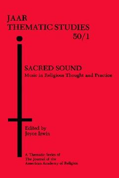 portada sacred sound: music in religious thought and practice (en Inglés)