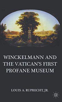 portada Winckelmann and the Vatican's First Profane Museum (in English)