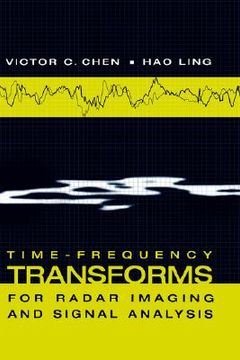 portada time-frequency transforms for radar imaging and signal analysis (en Inglés)