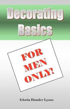 portada decorating basics for men only! (en Inglés)
