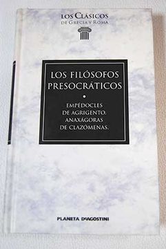 Libro Los Filósofos Presocráticos De - Buscalibre