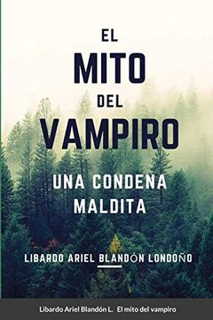 portada El Mito del Vampiro: Una Condena Maldita (in Spanish)