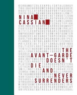 portada The Avant Garde Doesn't Die and Never Surrenders (in English)