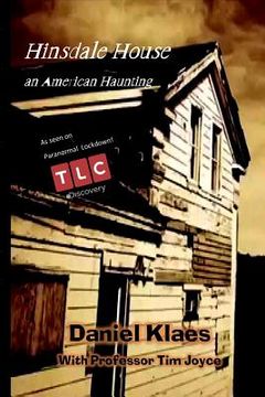 portada Hinsdale House an America Haunting (en Inglés)