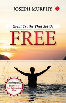 portada Great Truths That Set Us Free (en Inglés)